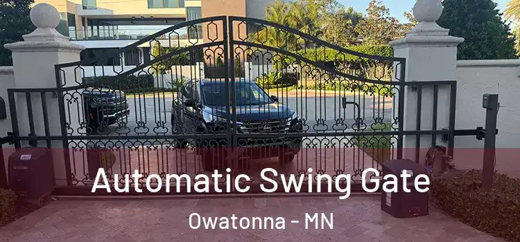 Automatic Swing Gate Owatonna - MN