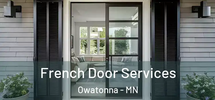 French Door Services Owatonna - MN